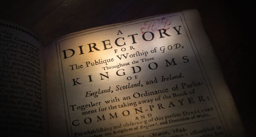 Directory for the Publique Worship of God. 1644